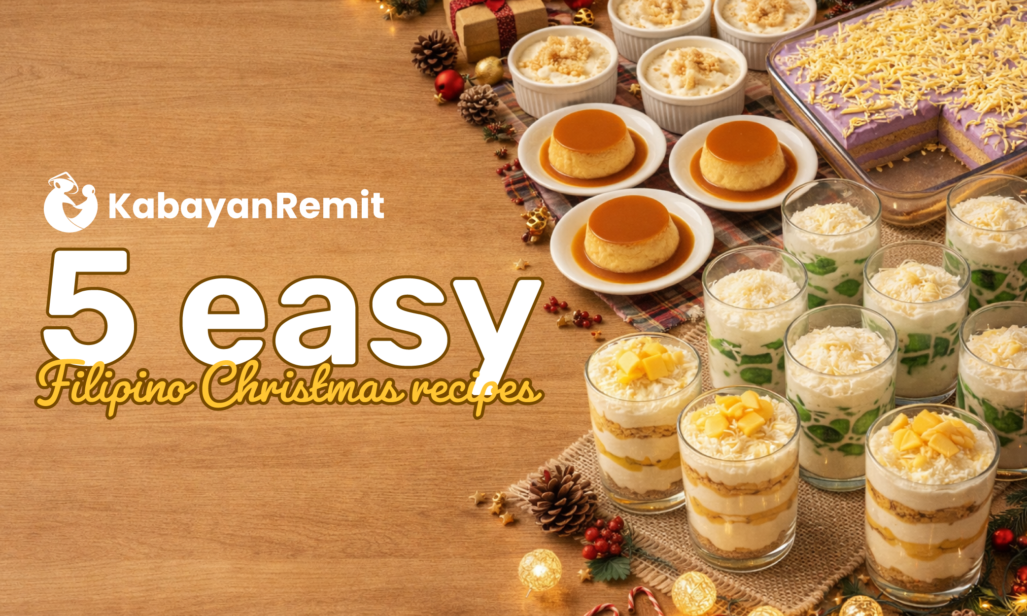 5 Easy Filipino Christmas Recipes title, featuring classic Pinoy desserts